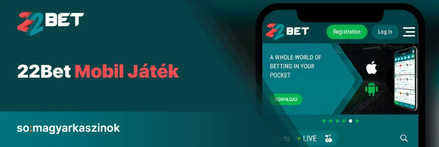 22Bet mobil jatek